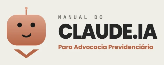 Manual do Claude.IA, Para Advocacia Previdenciária